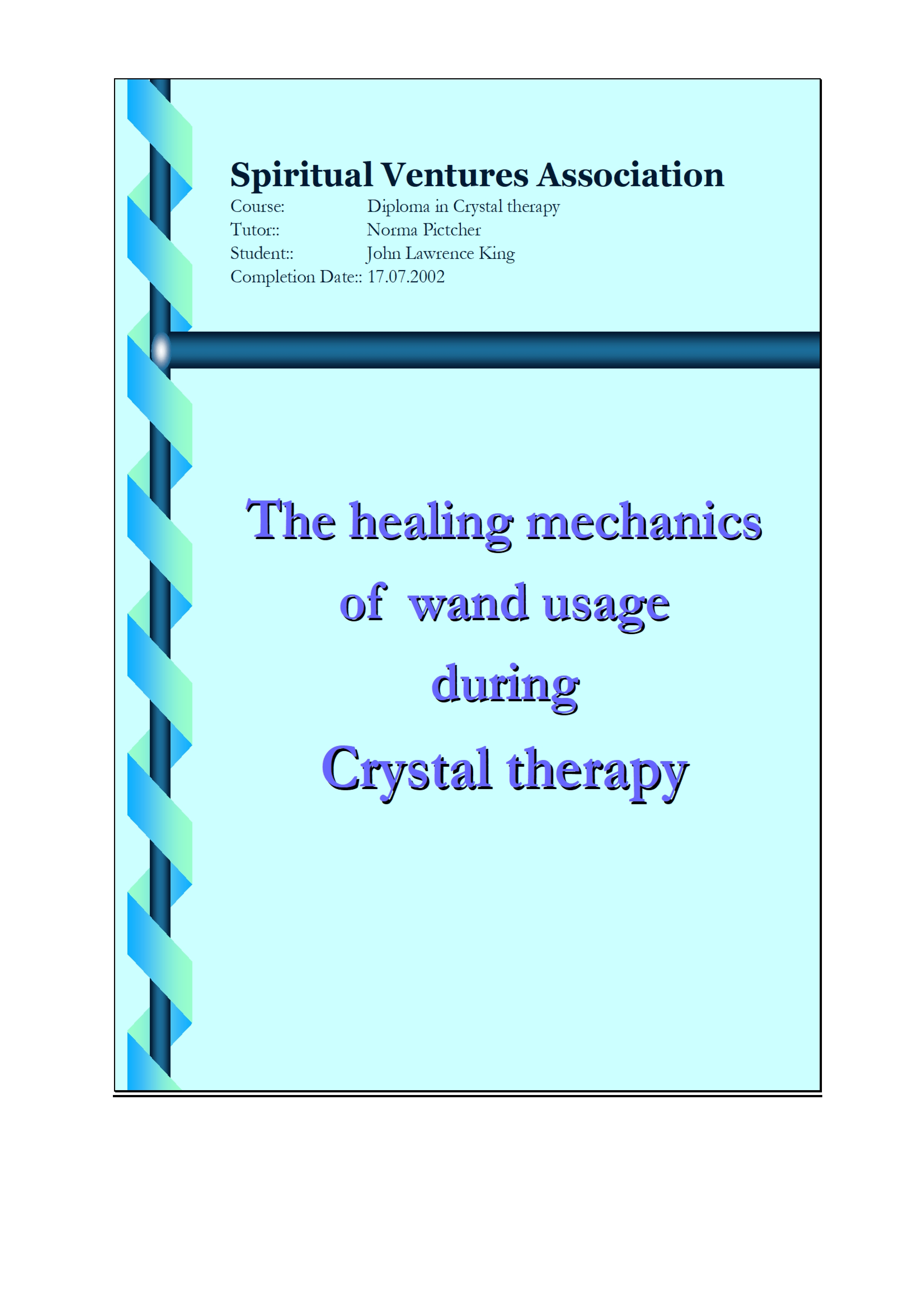 Crystal complimentary therapy diploma dissertation from 2002